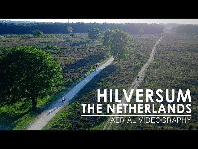 Flying above Hilversum, The Netherlands | Aerial Videography [4K, 50fps]