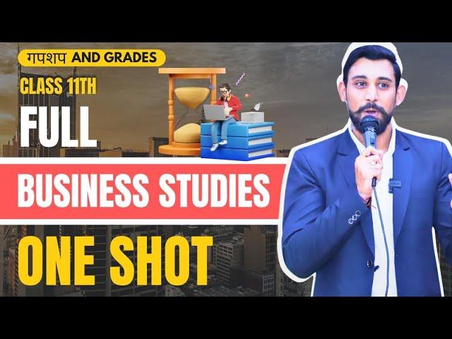 Business studies Full Syllabus Revision | Class 11 | One Shot