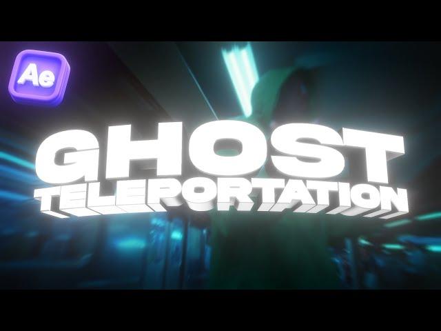 Ghost Teleportation - After Effects Tutorial