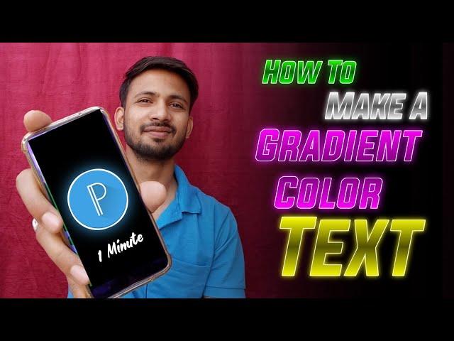 Gradient | How To Make Gradient Text In Pixellab | Color Grading | Gradient Color | What Is Gradient