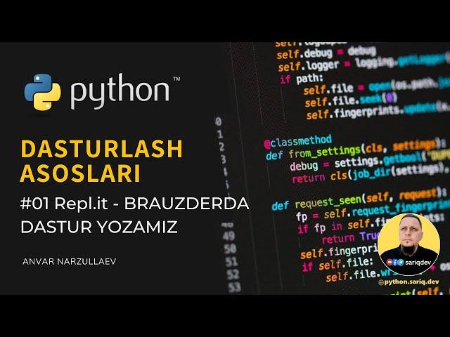 #01 Python Darslari | Brauzerda kod yozish (Repl.it)