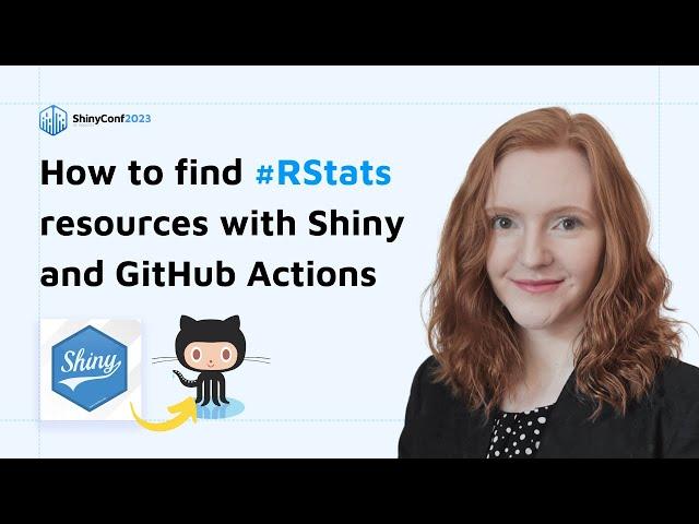 Nicola Rennie: Finding #RStats resources with Shiny and GitHub Actions