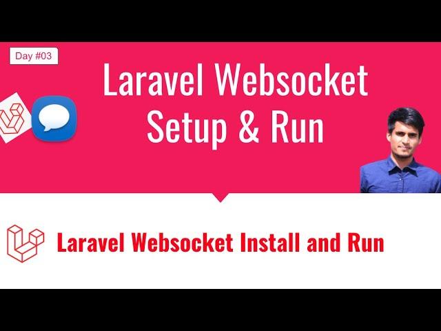 #03 Laravel Real-time Chat application - Websocket Installation on Server Run