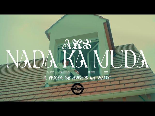 AK.S - Nada Ka Muda (Official Video 2024) ​⁠