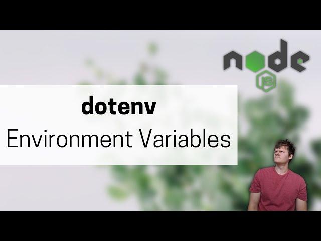 Node dotenv and Environment Variables