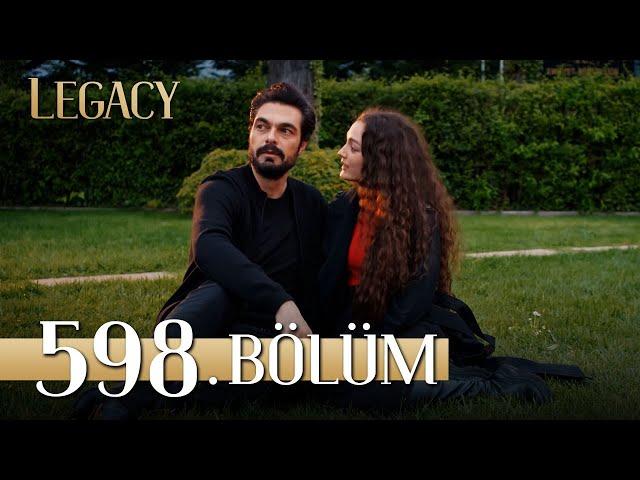 Emanet 598. Bölüm | Legacy Episode 598