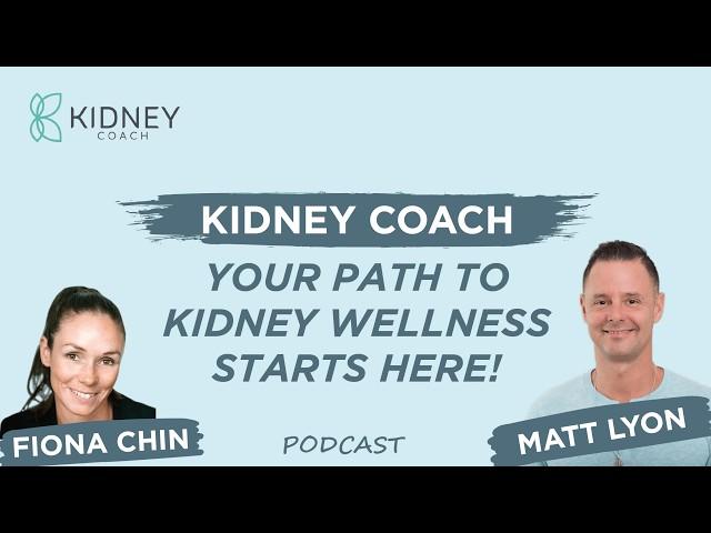 How We Came Up With Kidney Disease Solution Program & Established Kidney Coach? | ft. Dr. Matt Lyon