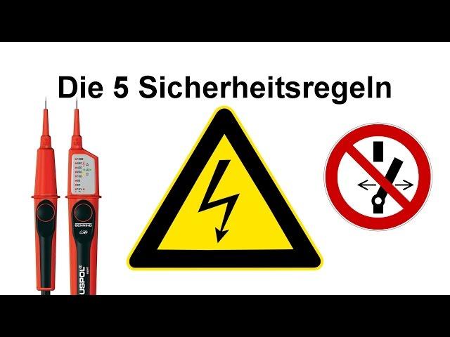 Die 5 Sicherheitsregeln