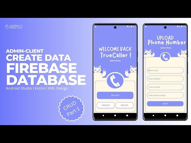 Save Data in Firebase Realtime Database in Android Studio | Admin-Client Module Kotlin | CRUD - 1