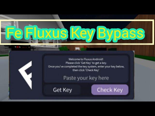 Fluxus Key Bypass *99% Working* Free Key ️ Bypass