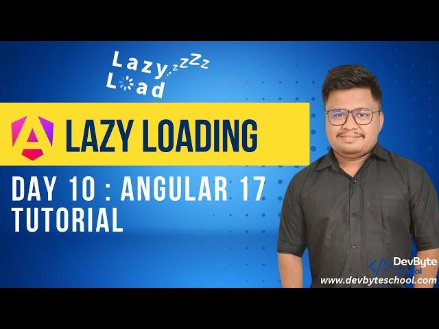 Lazy loading in angular | DevByteSchool #angular #angular17