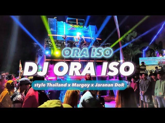 DJ ORA ISO style•Thailand x Margoy x Jaranan Dor Viral tik tok RK REVOLUTION