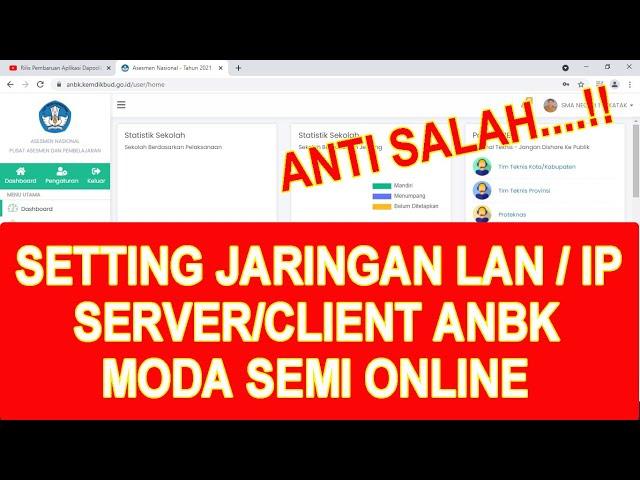 CARA SETTING JARINGAN LAN DAN IP PADA KOMPUTER SERVER DAN CLIENT ANBK SEMI ONLINE TERBARU