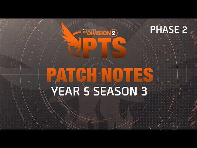 The Division 2  - PTS Patch Notes - Phase 2