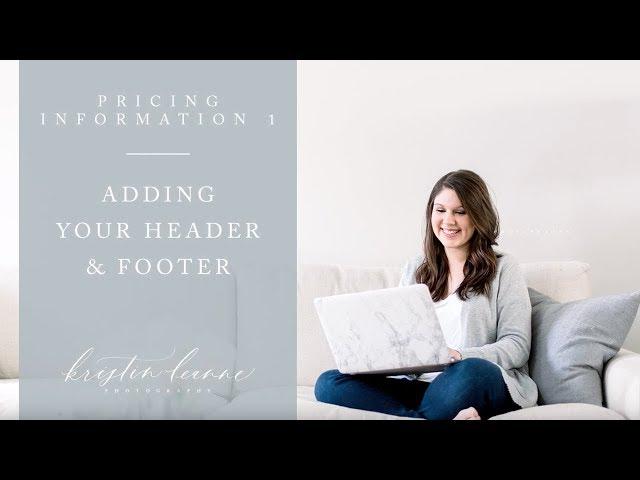 Adding Your Header and Footer (Pricing Information 1 Showit Tempate)