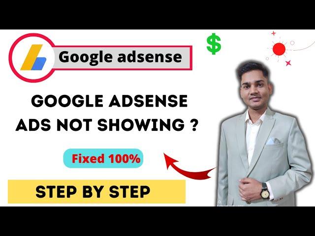 How to Fix Adsense Ads Not Showing on WordPress  Step-by-Step Why Adsense Ads not Showing on Website