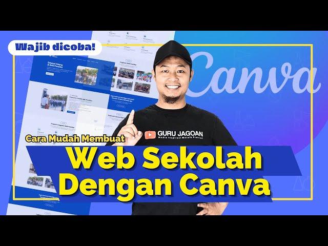 Cara Mudah Membuat Web Sekolah Dengan Canva