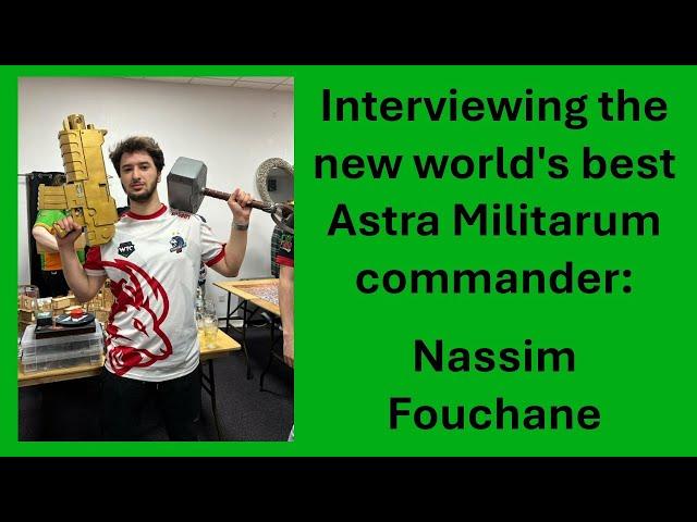 Interviewing the new world's best Guard player, Nassim Fouchane | Astra Militarum | Warhammer 40,000