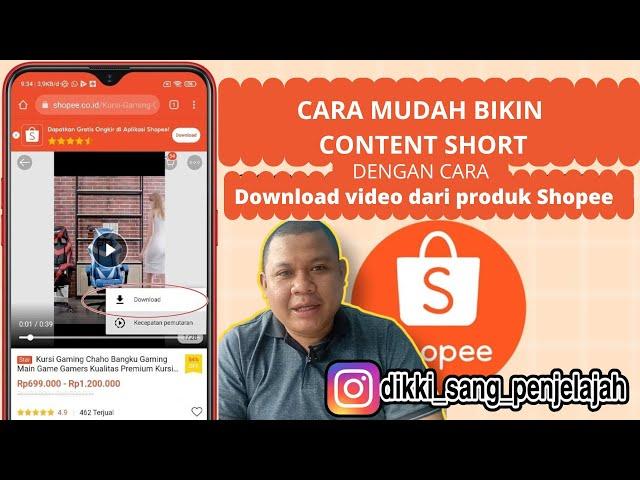 CARA MUDAH DOWNLOAD/SIMPAN VIDEO DARI SHOPEE LEWAT HP ANDROID TANPA APLIKASI