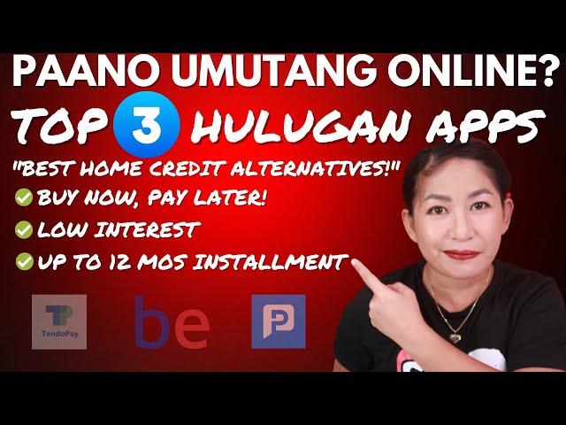 Paano Umutang Hulugan Online? Top 3 Buy Now Pay Later Apps