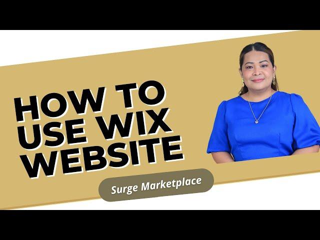 How to Use Wix Website | Surge Marketplace