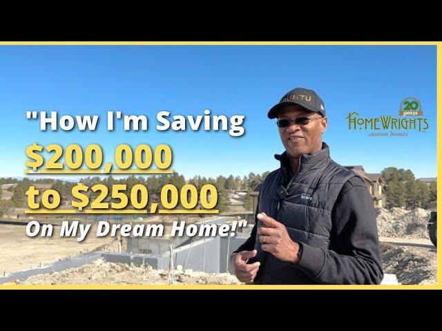 Airline Pilot Becomes Owner-Builder to Save $200,000 or MORE on His New Custom Home!