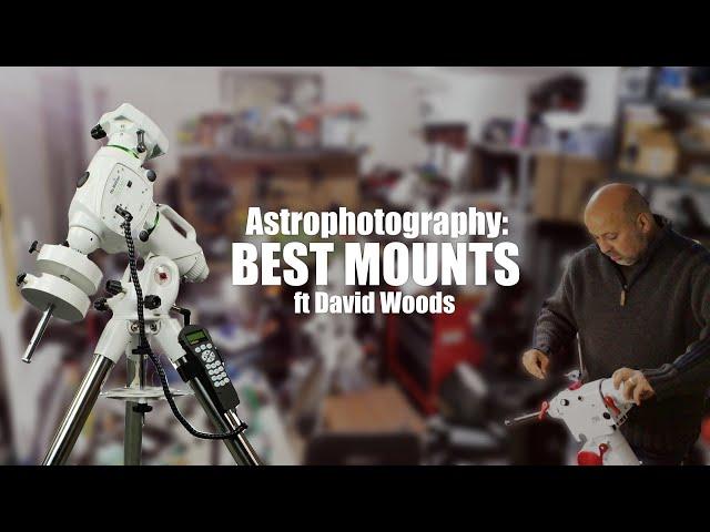 Best Mounts for Astrophotography