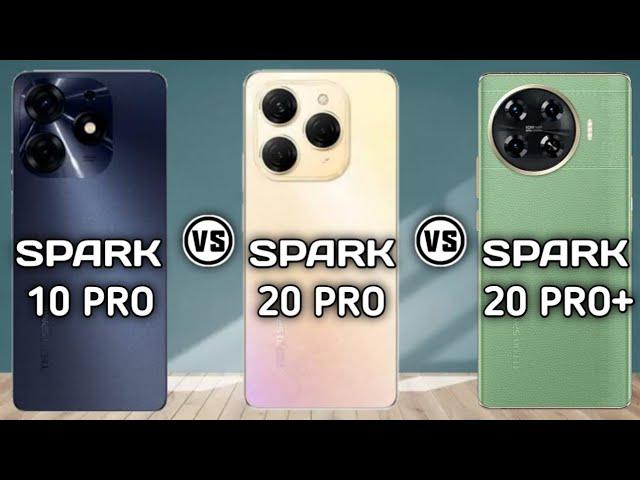 Tecno Spark 10 Pro Vs Tecno Spark 20 Pro Vs Tecno Spark 20 Pro+.  #Trakontech