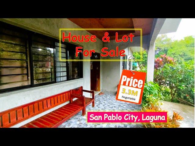 HOUSE and  LOT for SALE ( PROP# 186) 257 SQM, SAN PABLO CITY, LAGUNA