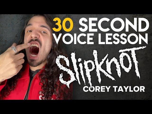 Scream like Corey Taylor from Slipknot (30 Second Voice Lesson)