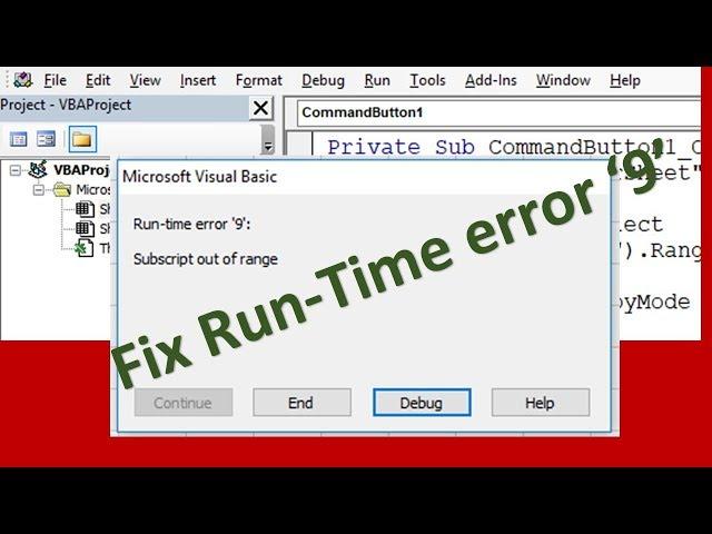 Run-Time Error '9' Subscript out of range - Identify and Fix it