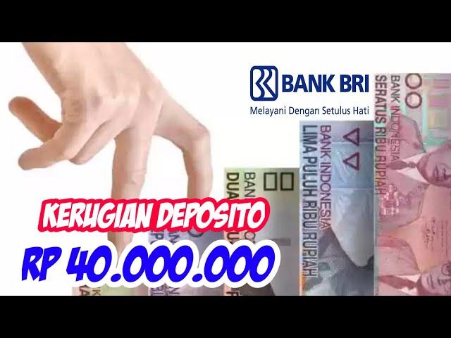 Deposito Bank BRI Dengan Nominal 40 Juta Dapat Keuntungan Berapa? Bunga Deposito BANK BRI