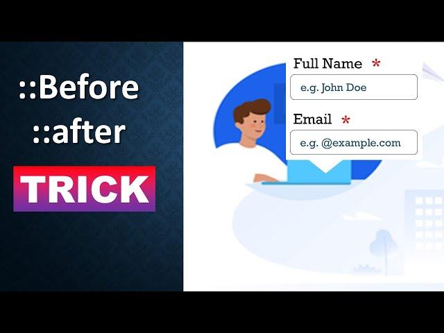 Adding asterisk * on required fields  | Before, After CSS Tip |  CSS Tutorial | Knowledge MeetUp