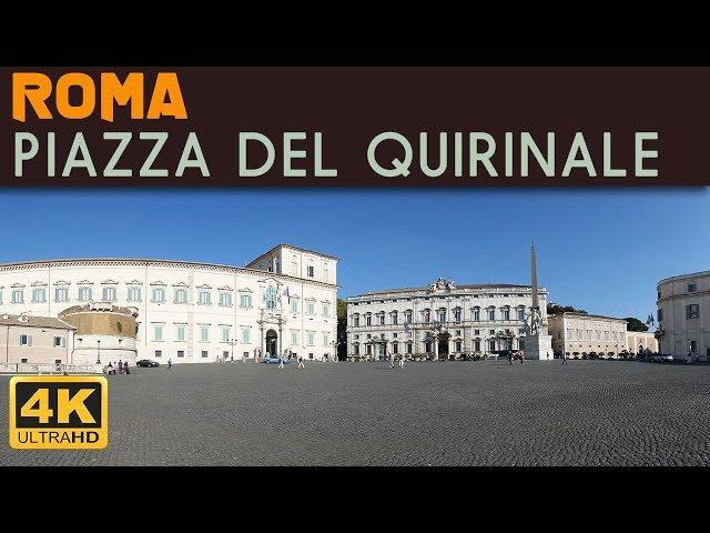 ROMA - Piazza del Quirinale 4K