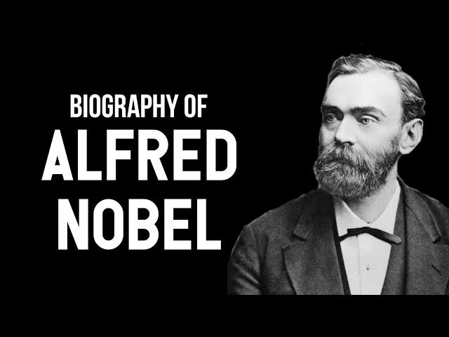 Biography of alfred nobel || inventor of dynamite