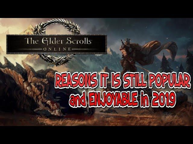 Elder Scrolls Online Why It's Still Relevant 2019