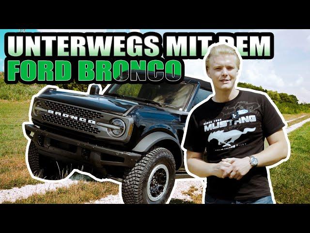 Eine Spritztour mit dem Ford BRONCO *Badlands*! | So macht Offroad Spaß..