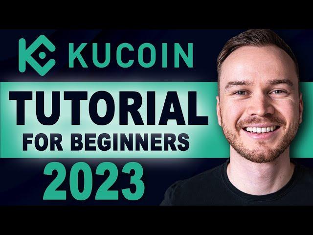 KuCoin Tutorial For Beginners 2023 (FULL STEP-BY-STEP GUIDE)