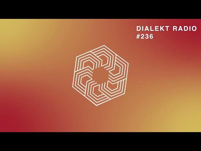 DIALEKT RADIO #236