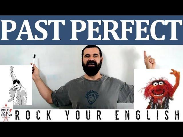 Past Perfect | ROCK YOUR ENGLISH #18