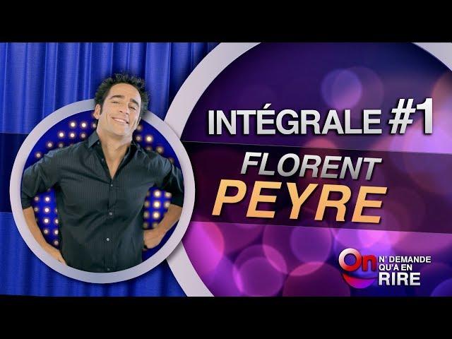 Florent Peyre - Intégrale 1 [Passages 1 à 12] #ONDAR