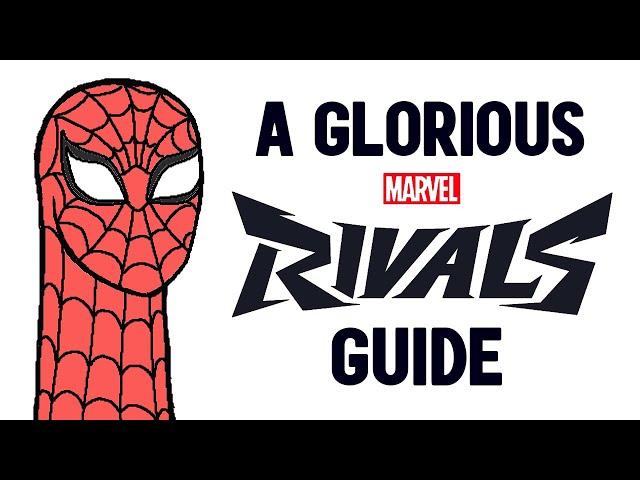 A Glorious Guide to Marvel Rivals