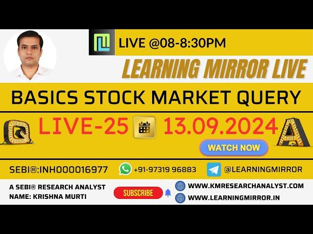 Live#25 | Learning Mirror | Stock Market for Beginners - Query