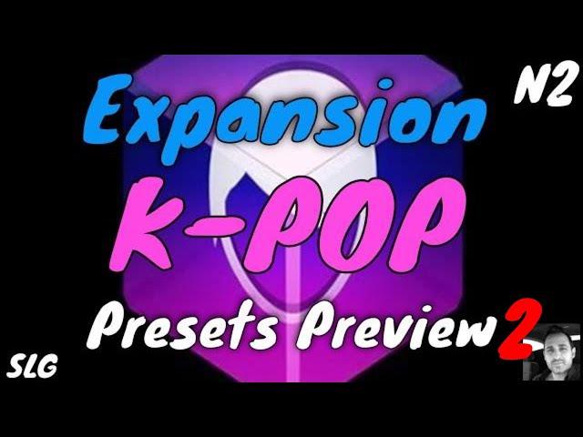 ReFX Nexus 2 | Expansion K-POP | Presets Preview 2