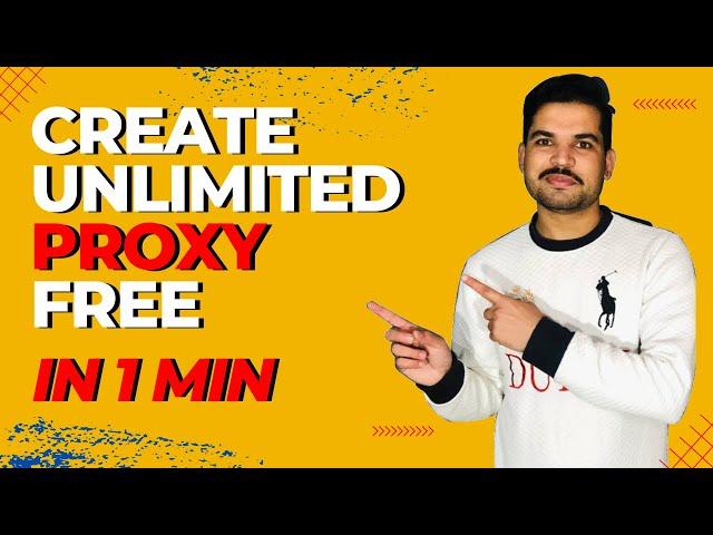 How to create free proxy || get free proxy for lifetime @SKWORLDINFO