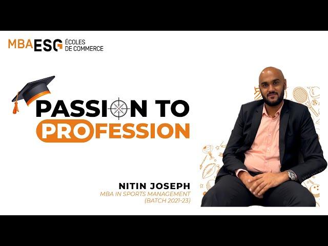 Passion to Profession - Nitin Joseph | Sports Management