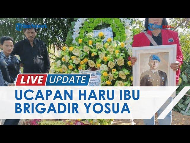 Ucapan Haru Ibu Brigadir Yosua Hutabarat ke Calon Mantu di Rumah Duka: Kuatnya Kau Nak Menunggu