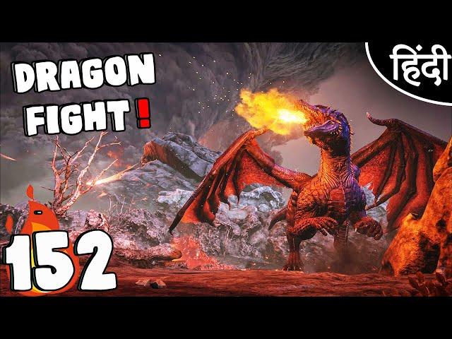 ARK Survival Evolved "Dragon Boss Fight" : Ep152 wt Akan22 • In Hindi •