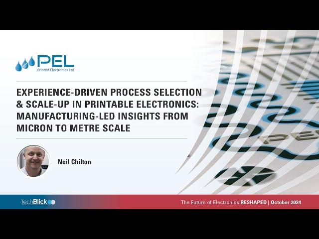 Printed Electronics Ltd | Experience-Driven Process Selection and Scale-Up in Printable Electronics