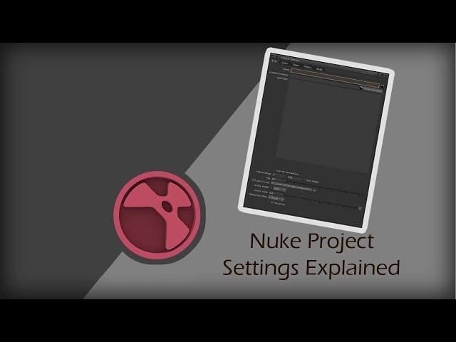 Nuke: Project Settings